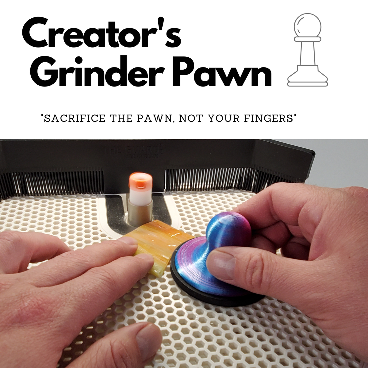 Grinder Pawn